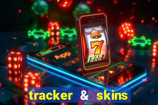 tracker & skins for fortnite